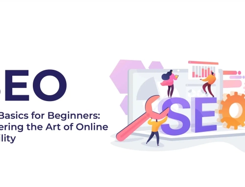 SEO Basics for Beginners: Mastering the Art of Online Visibility