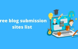 Free Blog Submission Sites