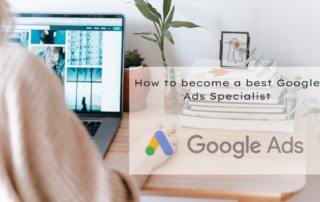 Google Ads Specialist