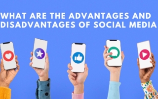 advantages and disadvantages of social media