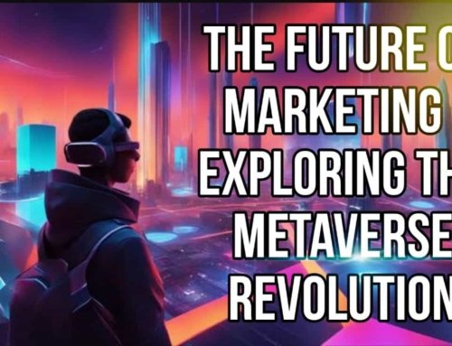 The Future of Marketing: Exploring the Metaverse Revolution 2025