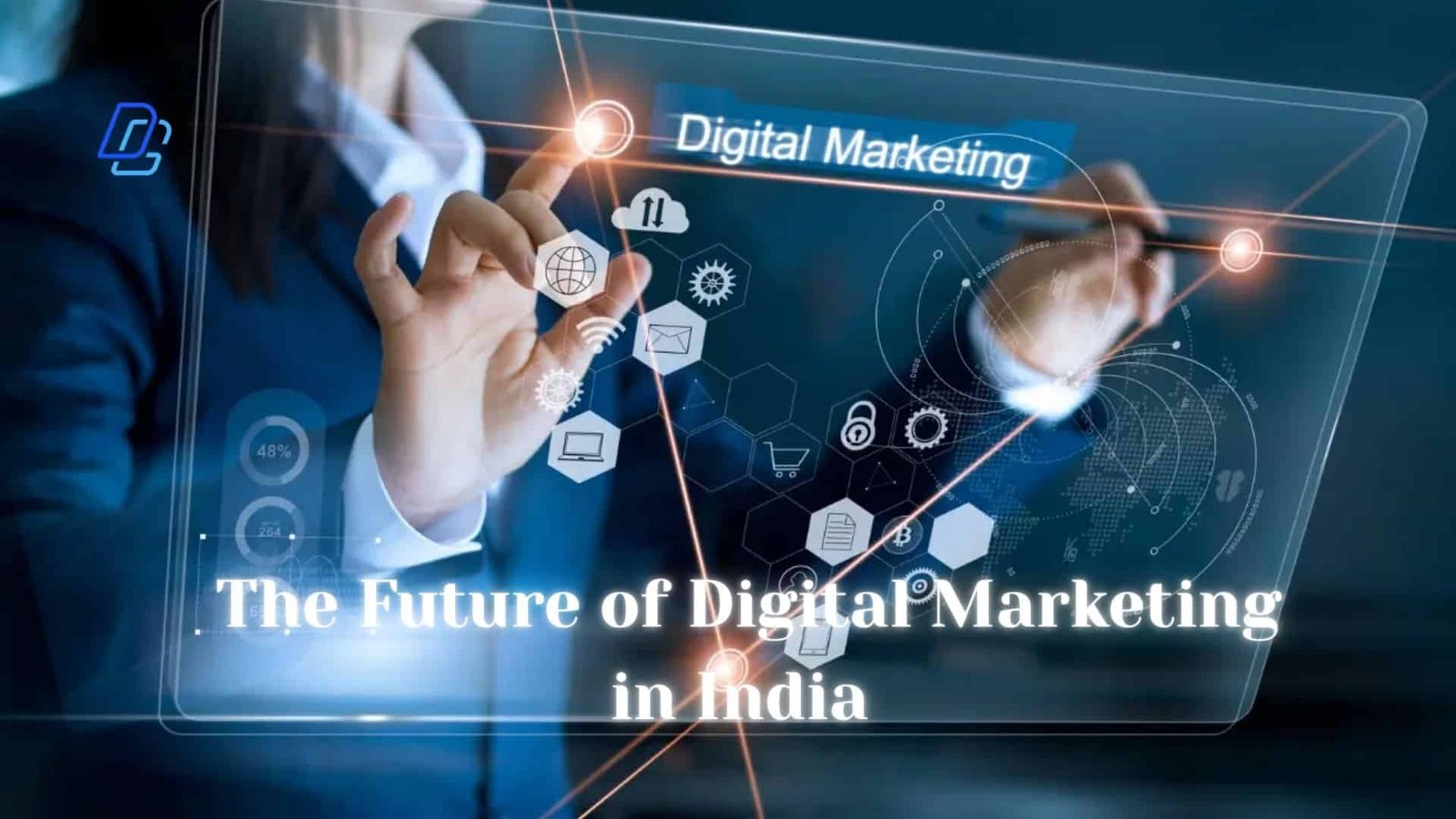 The Future of Digital Marketing in India: Trends, Challenges & Opportunities in 2026 and Beyond