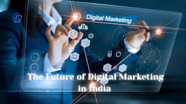 the future of digital marketing in india