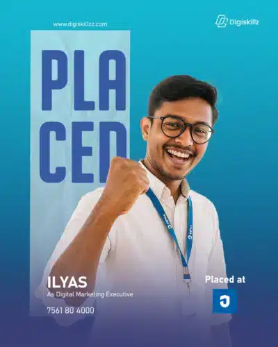 Ilyas — DigiSkillz digital marketing graduate placed from Kottakkal