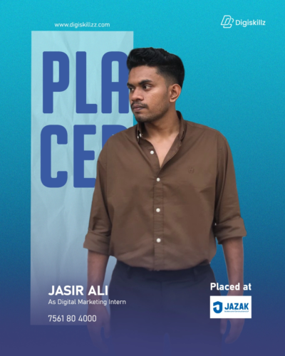 Jasir — DigiSkillz digital marketing graduate placed from Kottakkal