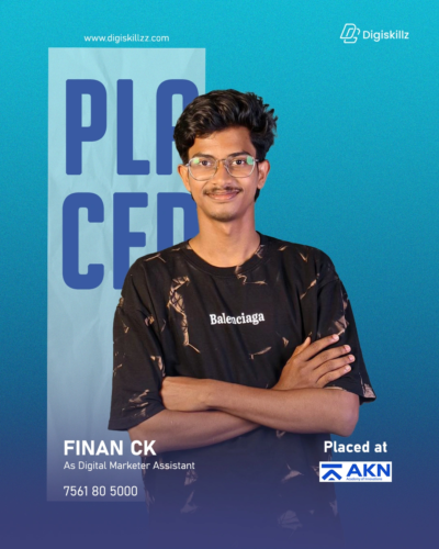 Anas — DigiSkillz digital marketing graduate placed from Kottakkal