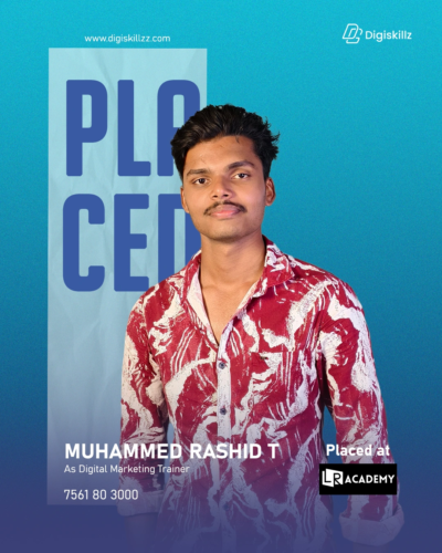 Rashid — DigiSkillz digital marketing graduate placed from Manjeri